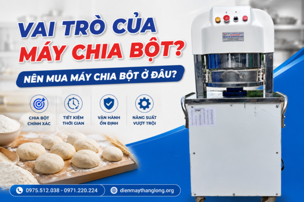 vai tro cua may chia bot